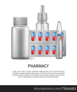 Pharmacy poster and text s&le with headline, medical products, glass or plastic containers collection, pill strips isolated on vector illustration. Pharmacy Poster and Text, Vector Illustration