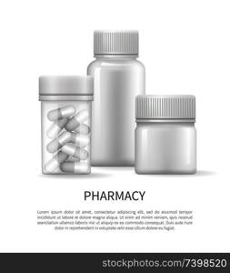 Pharmacy poster with plastic silver bottles with covers designed for liquids or pills storage, conservation of medicinal product containers isolated vector. Pharmacy Poster with Plastic Silver Bottles Covers