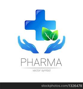 Pharmacy vector symbol with blue cross for pharmacist, pharma store, doctor and medicine. Modern design vector logo on white background. Pharmaceutical icon logotype with leaf and hands. Health.. Pharmacy vector symbol with blue cross for pharmacist, pharma store, doctor and medicine. Modern design vector logo on white background. Pharmaceutical icon logotype with leaf and hands. Health