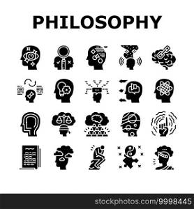Philosophy Science Collection Icons Set Vector. Social Philosophy And Logic, Aesthetics And Ethics, Metaphilosophy And Epistemology Glyph Pictograms Black Illustrations. Philosophy Science Collection Icons Set Vector