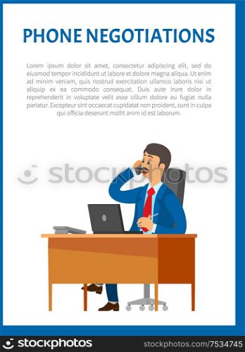 Phone negotiations vector poster. Boss leader speaking on telephone, conversation with client in support center. Man with mustaches sitting at table. Phone Negotiations Vector Poster. Boss Leader