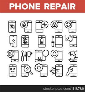 Phone Repair Service Collection Icons Set Vector Thin Line. Mobile Repair, Equipment For Diagnostic And Fixing Smartphone, Broken Screen Concept Linear Pictograms. Monochrome Contour Illustrations. Phone Repair Service Collection Icons Set Vector