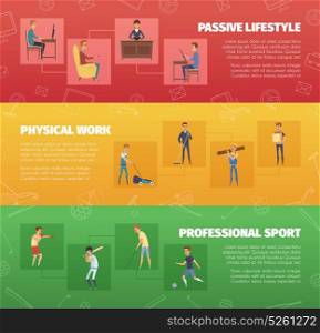 Physical Activity Banners Set. Three horizontal banners set with physical work and sport activities with human character icons and text vector illustration