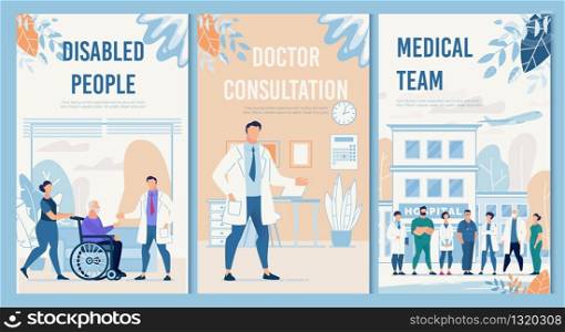 Physical Therapy and Rehabilitation Professional Services Hospital Set. Disabled People, Doctor Consultation, Medical Team Flat Flyers Collection. Healthcare and Medicine. Vector Cartoon Illustration. Physical Therapy and Rehabilitation Services Set
