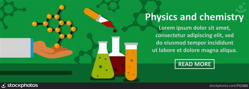 Physics and chemistry banner horizontal concept. Flat illustration of physics and chemistry banner horizontal vector concept for web. Physics and chemistry banner horizontal concept