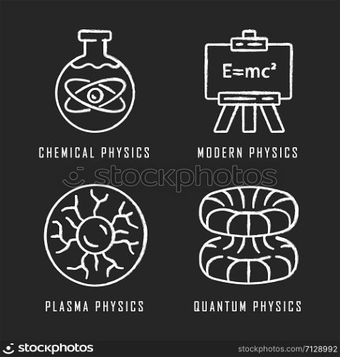Physics branches chalk icons set. Chemical, modern, plasma and quantum physics. Quantum mechanics, physicochemical phenomena learning disciplines. Isolated vector chalkboard illustrations