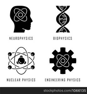 Physics branches glyph icons set. Neurophysics, biophysics, engineering and nuclear physics. Human brain, structure of molecule. Physical processes. Silhouette symbols. Vector isolated illustration