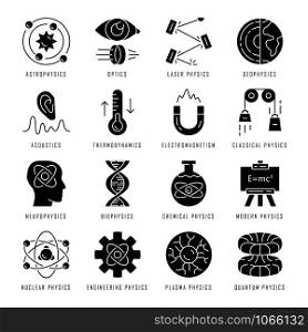 Physics branches glyph icons set. Physical processes and phenomenons. Classical, modern and quantum physics. Electromagnetism, thermodynamics. Silhouette symbols. Vector isolated illustration