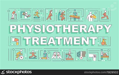 Physiotherapy treatment word concepts banner. Physical health. Infographics with linear icons on green background. Isolated creative typography. Vector outline color illustration with text. Physiotherapy treatment word concepts banner
