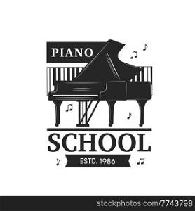 Piano music school icon of isolated vector grand piano, musical notes and keyboard with black and white keys. Classic musical instrument monochrome symbol of music lessons or arts courses. Piano music school icon, musical notes, keyboard