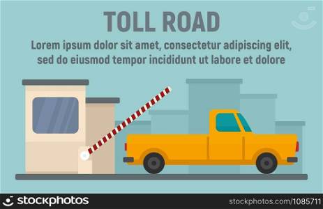 Pickup on toll road concept banner. Flat illustration of pickup on toll road vector concept banner for web design. Pickup on toll road concept banner, flat style