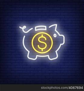 Piggy bank with dollar coin inside. Neon sign element. Night bright advertisement. Vector illustration for business, finance, saving, money topics