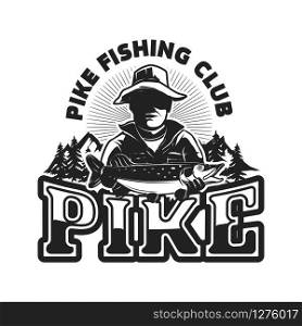 Pike fishing. Emblem template with fisherman and pike fish. Design element for logo, label, design. Vector illustration