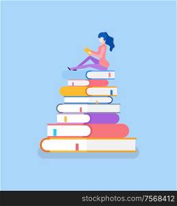 Pile of books and lady sitting on top reading vector. Isolated icons bookworm preparing for exam test in university school. Education self study methods. Pile of Books and Lady Sitting on Top Reading