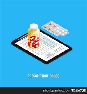 Pills Recipe Pharmacy Background. Pharmacy recipe composition with printed prescription drug order vial and blister pack of pills isometric images vector illustration