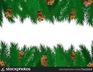 Pine tree cones on green spruce branches vector frame isolated. Fir elements of evergreen tree, decorative Christmas border with place for text, realistic design. Pine Tree Cones on Green Spruce Branches Vector