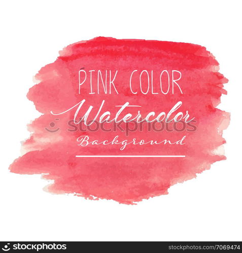 Pink abstract watercolor background. Watercolor element for card. Vector illustration.