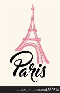 "Pink Eiffel Tower and lettering "Paris". Travel concept."