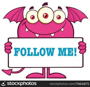 Pink Monster Cartoon Character Holding A Follow Me Sign