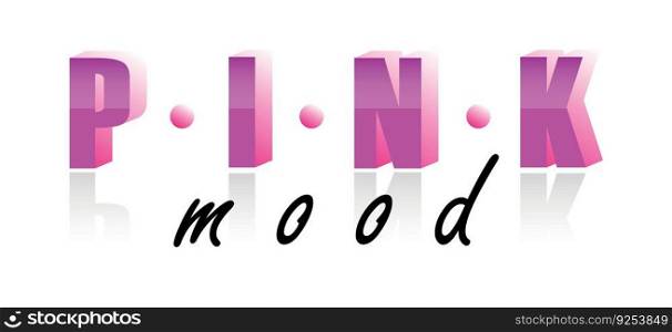Pink mood fashion glamour lettering card template. Vector poster.