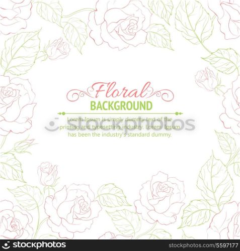 Pink romantic frame of roses with sample text. Vector illustration.