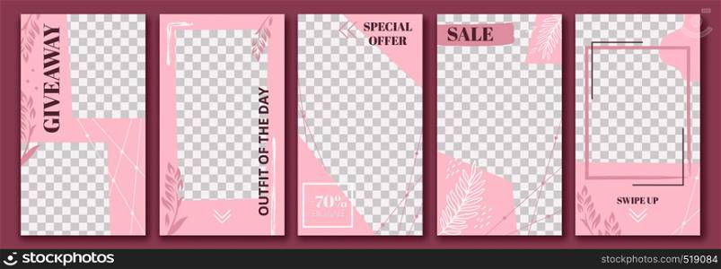 Pink stories template. Cute story post layout, fashion floral poster and graceful sale stories templates layout. Stories frames, blogger photography story flyer. Vector isolated icons set. Pink stories template. Cute story post layout, fashion floral poster and graceful sale stories templates layout vector set