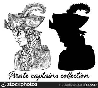 Pirate captain in hat and silhouette isolated on white. Hand drawn engraved vector illustration of sailor, seaman or seafarer in old vintage style