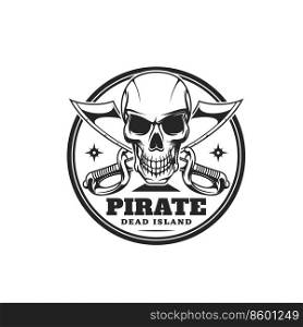 Pirate captain skull icon. Corsair, filibuster and buccaneer monochrome emblem or vector round icon with creepy human skull clenching teeth, crossed cutlass pirate swords. Pirate captain, corsair skull monochrome icon