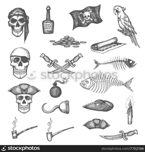 Pirate map and flag, skulls, daggers weapon and fish bones, rum bottle, parrot and tobacco pipe, candle sketches set. Corsair, filibuster or buccaneer hand drawn vector coins, hand hook and cannonball. Pirates treasure hunting sketch vector symbols set