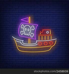 Pirate ship with Jolly Roger neon sign. Adventure, vessel, journey design. Night bright neon sign, colorful billboard, light banner. Vector illustration in neo n style.
