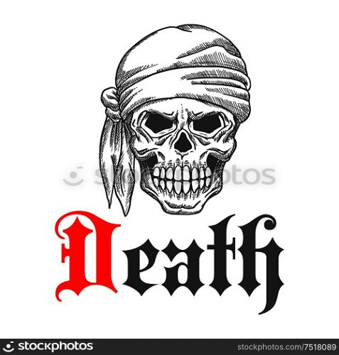 Pirate skull with smile or scary grin in bandana. Evil and dangerous, dreadful corsair in sketch style for emblem, mascot or tattoo design. Concept of death and horror. Pirate grin skull sketch with bandanna
