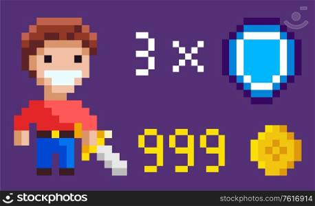 Pixel game elements vector, pixelated hero with sword made of steel, money coins and shield with number. Pixelated personage smiling hero 8 bit style. Pixel Character with Sword, Heroic Man and Icons