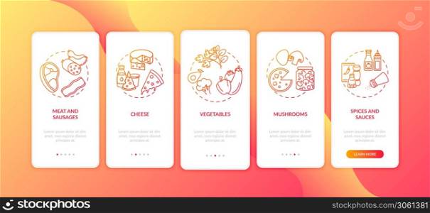 Pizza constructor onboarding mobile app page screen with concepts. Topping types. Traditional pizzeria menu walkthrough 5 steps graphic instructions. UI vector template with RGB color illustrations. Pizza constructor onboarding mobile app page screen with concepts
