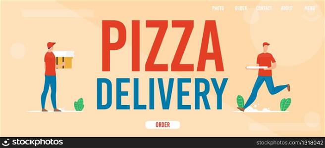 Pizza Delivery Service Trendy Flat Vector Horizontal Web Banner, Landing Page Template with Fast Food Restaurant Deliveryman, Courier Running, Hurrying While Delivering Pizza Order Illustration