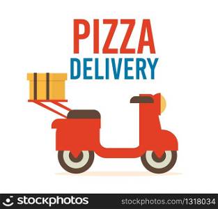 Pizza Restaurant Express Delivery Service Flat Vector Advertising Banner, Promotion Poster or Logo Template with Container for Clients Order on Motor Scooter Isolated on White Background Illustration