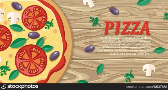Pizza with Tomatoes, Olives, Mushrooms and Herbs. Pizza with tomatoes, olives, mushrooms and herbs in flat style isolated. Traditional italian pizza with vegetables. Illustration for pizzeria, restaurant ad, logo design, delivery service. Vector