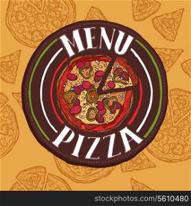 Pizzeria menu advertising poster with sketch pizza vector illustration