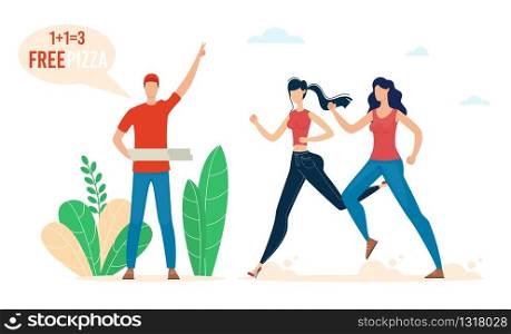 Pizzeria Special Offer, Fast Food Cafe or Restaurant Promo Campaign Trendy Flat Vector Concept with Deliveryman Promoting on Street, Women, Female Clients Hurrying on Take Free Pizza Illustration