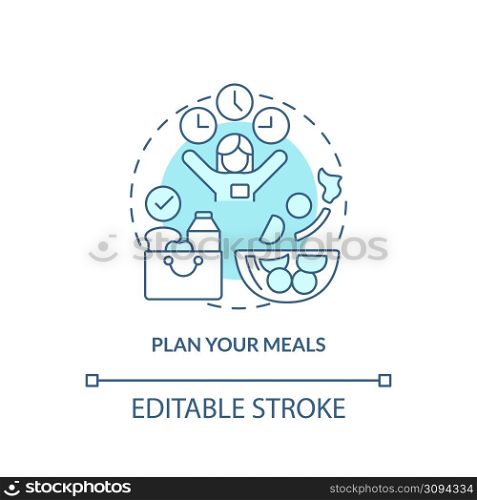 Plan your meals turquoise concept icon. Maintaining weight after long term diet abstract idea thin line illustration. Isolated outline drawing. Editable stroke. Arial, Myriad Pro-Bold fonts used. Plan your meals turquoise concept icon