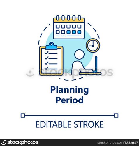Planning period concept icon. Self-building businessman. Checklist for project. Scheduling work idea thin line illustration. Vector isolated outline RGB color drawing. Editable stroke
