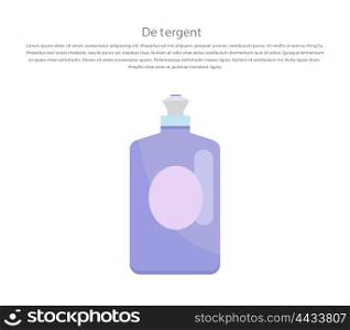 Plastic bottle for liquid laundry detergent or cleaning agent or bleach or fabric softener. Domestic and bottle, equipment clean, housework and housekeeping. Vector illustration.
