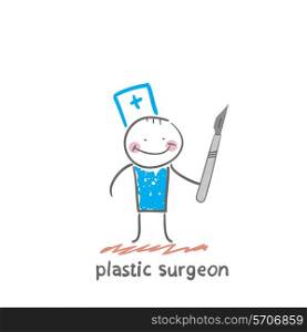 plastic surgeon with a scalpel. Fun cartoon style illustration. The situation of life.