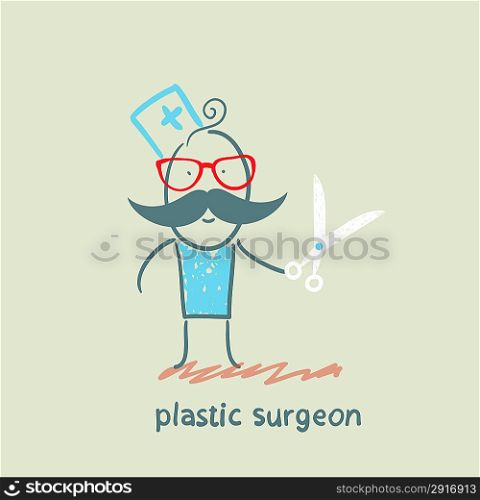 plastic surgeon with scissors