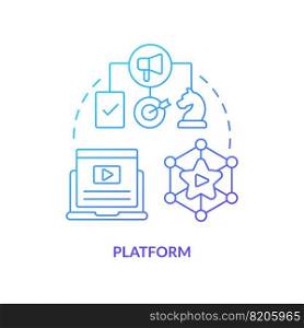 Platform blue gradient concept icon. Online service. Content contribution. Creator economy stakeholder abstract idea thin line illustration. Isolated outline drawing. Myriad Pro-Bold font used. Platform blue gradient concept icon