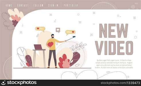 Platform or Hosting Service for Vloggers, Video Blogger Personal Site Landing Page, Web Banner Template. Man Recording Video with Smartphone, Blogger Streaming Online Trendy Flat Vector Illustration