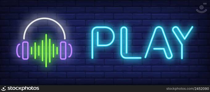 Play neon text with headphones and sound wave. Music, party and disco design. Night bright neon sign, colorful billboard, light banner. Vector illustration in neon style.