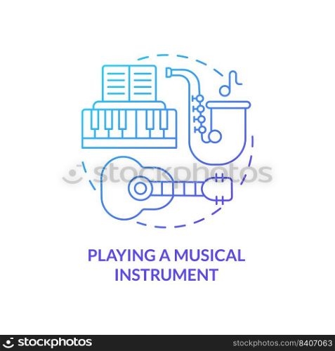 Playing musical instrument blue gradient concept icon. Personal development abstract idea thin line illustration. Hobby for musicians. Isolated outline drawing. Myriad Pro-Bold font used. Playing musical instrument blue gradient concept icon