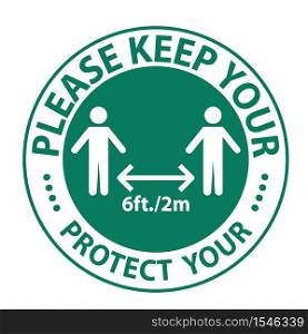 Please keep your distance,Protect your social Distancing Sign Isolate On White Background,Vector Illustration EPS.10
