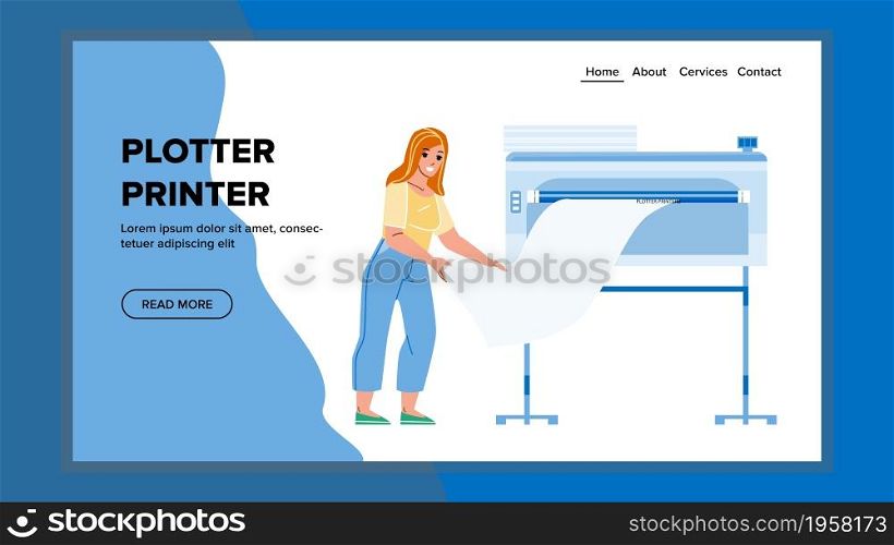 Plotter Printer Printing Girl Worker Banner Vector. Young Woman Using Plotter Printer For Print Poster Or Publishing Newspaper. Character Publish Processing Web Flat Cartoon Illustration. Plotter Printer Printing Girl Worker Banner Vector