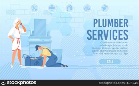 Plumber Online Service Flat Landing Page. Mistress Wearing Bathrobe and Towel on Head Calling Master by Phone. Cartoon Repairman Character Eliminating Pipe Blockage and Leaks. Vector Illustration. Plumber Online Service Flat Landing Page for Call
